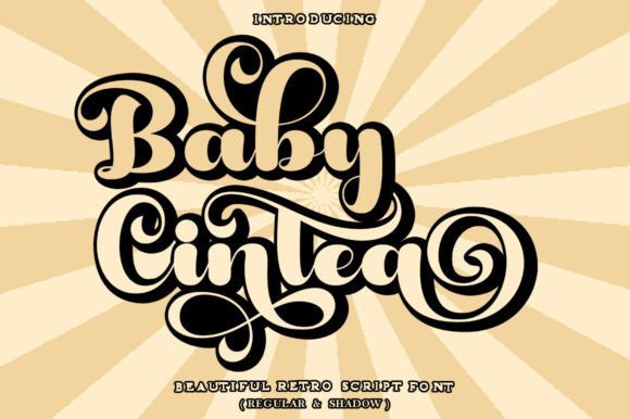 Baby Cintea: A Retro Script Typeface for Bold Campaigns