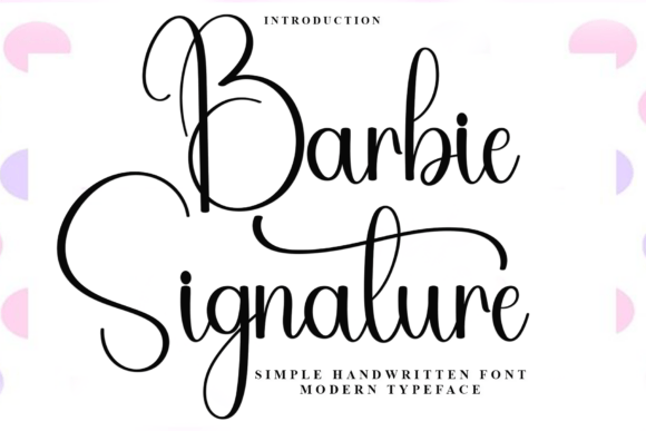 Barbie Signature Font: Elevating Small Business Branding