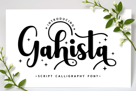 Gahista: A Bold Script Font for Modern Brands