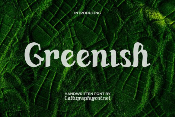 Greenish Font: A Natural Typeface for Authentic Branding