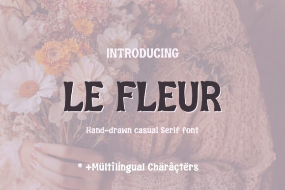 Le Fleur Font: A Retro Groovy Typeface for Branding