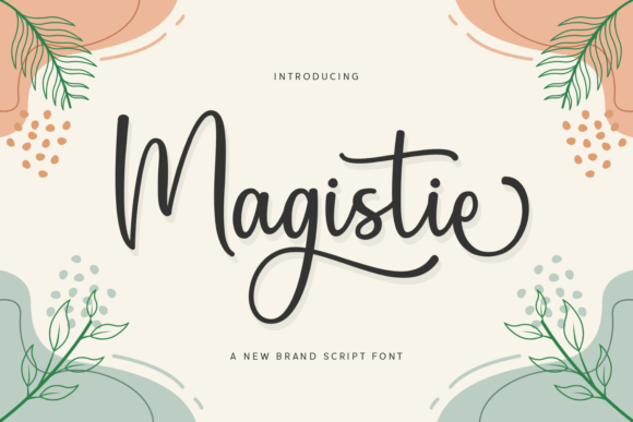Magistie: A Script Font for Editorial Grace
