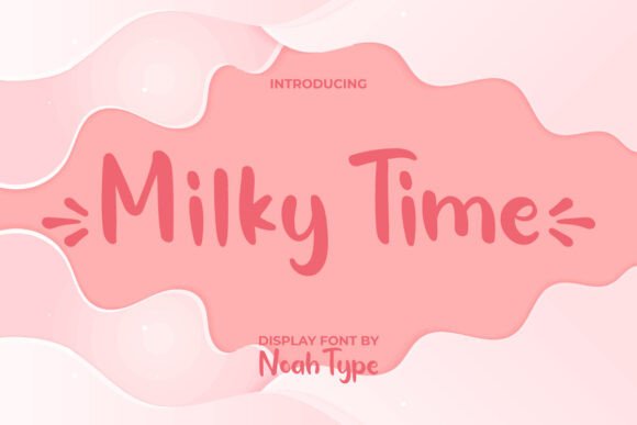 Milky Time: The Perfect Handwritten Font for Crafters
