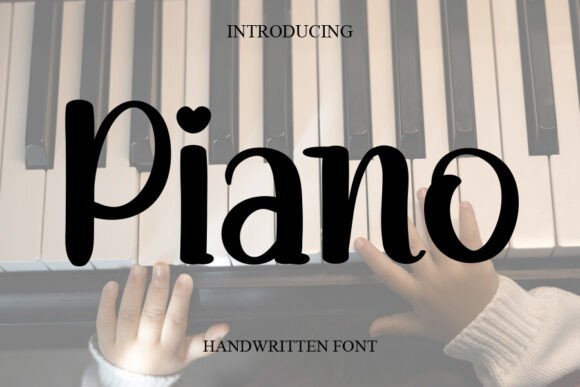 Piano: The Handwritten Font for Scroll-Stopping Marketing