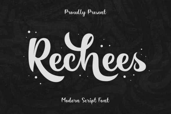 Rechees: A Bold Script Typeface for Playful Branding